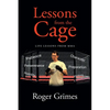 Lessons from the Cage: Life Lessons from MMA - Paperback