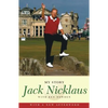 Jack Nicklaus: My Story - Paperback
