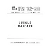 FM 72-20 Jungle Warfare(1944) by United States. War Department. General Staff - Paperback