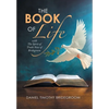 The Book of Life: With the Spirit of Truth: Voice of Bridegroom - Hardcover