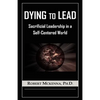 Dying to Lead - Paperback