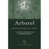 Arbatel: Concerning the Magic of the Ancients - Hardcover