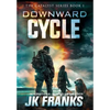 Catalyst: Downward Cycle - Hardcover