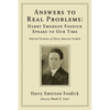 Answers to Real Problems: Harry Emerson Fosdick Speaks to Our Time - Paperback