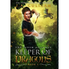 Keeper of Dragons: The Elven Alliance - Hardcover
