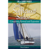 Self Sufficient Sailor, Full Revised and Expanded - Hardcover