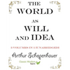 The World as Will and Idea: 3 volumes in 1 [unabridged] - Paperback