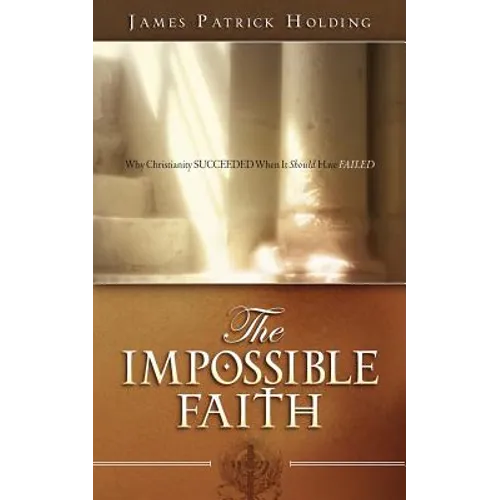 The Impossible Faith - Paperback