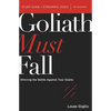 Goliath Must Fall Bible Study Guide Plus Streaming Video: Winning the Battle Against Your Giants - Paperback