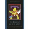 The Politics of the Spirit: The Political Implications of Pentecostalized Religion in Costa Rica and Guatemala - Paperback