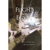 Flight From Egypt: Adventures Along the Nile - Paperback