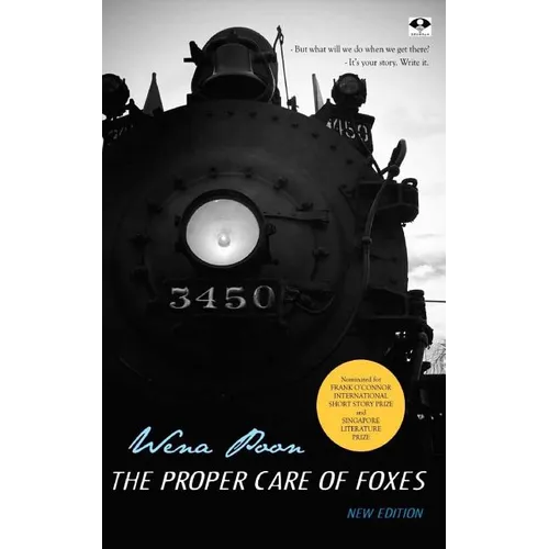 The Proper Care of Foxes: New Edition - Paperback