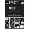 Media Industries: Perspectives on an Evolving Field - Paperback