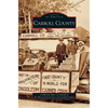 Carroll County - Hardcover