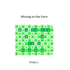 Missing on the Farm - Paperback