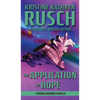 The Application of Hope: A Diving Universe Novella - Hardcover
