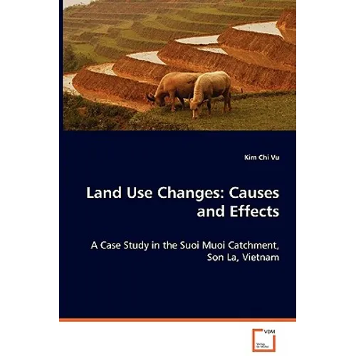 Land Use Changes: Causes and Effects - Paperback