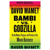 Bambi vs. Godzilla: On the Nature, Purpose, and Practice of the Movie Business - Paperback
