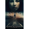Blood Sister - Hardcover