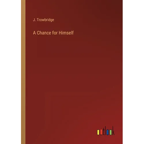 A Chance for Himself - Paperback