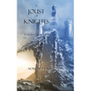 A Joust of Knights (Book #16 in the Sorcerer's Ring) - Paperback