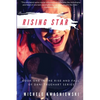 Rising Star: Book One in the Rise and Fall of Dani Truehart Series - Paperback
