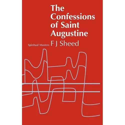 Confessions of Saint Augustine - Paperback