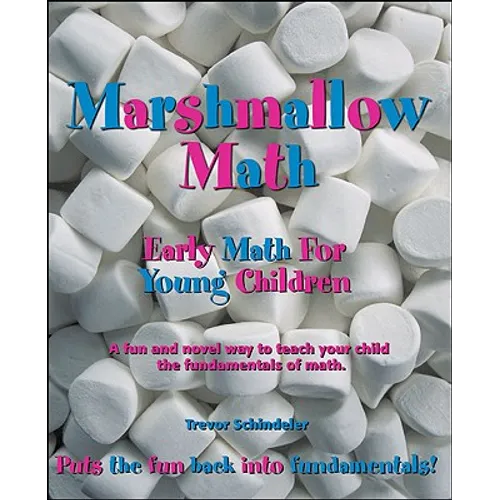 Marshmallow Math; Early Math for Young Children - Paperback