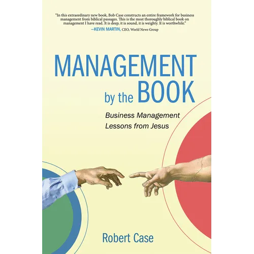 Management by the Book: Business Management Lessons from Jesus - Paperback