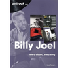 Billy Joel: Every Album Every Song - Paperback