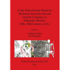 At the End of Great Moravia: Skeletons from the Second Church Cemetery at Pohansko-Břeclav (9th-10th Century A.D.) - Paperback