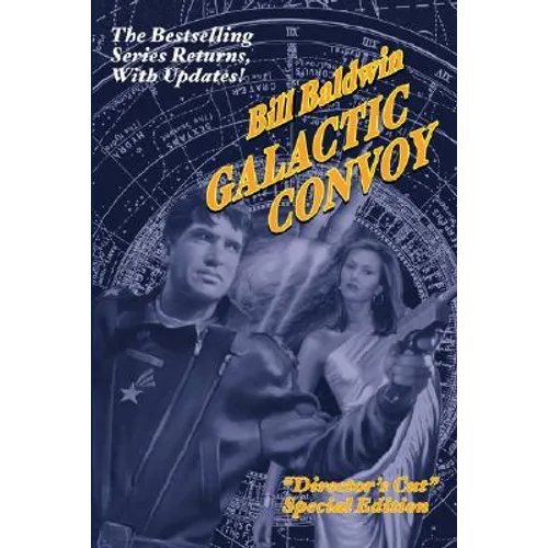 Galactic Convoy: Director's Cut Edition - Paperback
