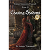 Chasing Shadows - Paperback