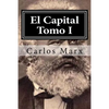 El Capital Tomo I - Paperback