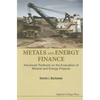Metals and Energy Finance - Paperback