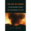 The Use of Daniel in Jewish Apocalyptic Literature and in the Revelation of St. John - Paperback