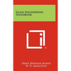 Glass Engineering Handbook - Hardcover