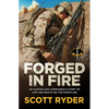 Forged in Fire: An Australian Commando's Story of Life and Death on the Frontline - Paperback