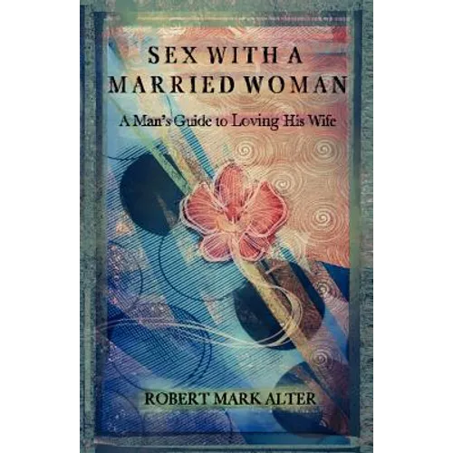 Sex With a Married Woman - Paperback