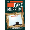 The Fake Museum: A Heist Novel - Paperback