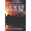 A Hot and Sultry Night for Crime - Paperback