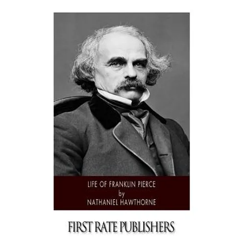 Life of Franklin Pierce - Paperback