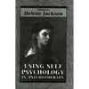 Using Self Psychology in Psychotherapy - Paperback