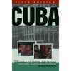 Cuba: From Columbus to Castro and Beyond - Paperback