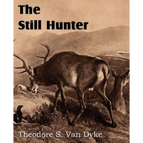 The Still Hunter - Paperback