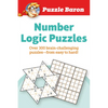 Puzzle Baron's Number Logic Puzzles: Over 300 Brain-Challenging Puzzles-From Easy to Hard - Paperback