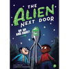 The Alien Next Door 7: Up, Up, and Away! - Hardcover