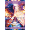 The Mind Gate Process of Empowerment: Experience the Awesome Power of Your Subconscious Mind - Paperback