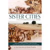 Sister Cities: A Story of Friendship Between Virginia and Mali - Paperback