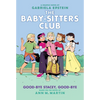 Good-Bye Stacey, Good-Bye: A Graphic Novel (the Baby-Sitters Club #11) - Hardcover